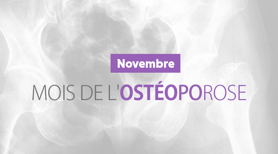 Mois de l'ostéoporose 