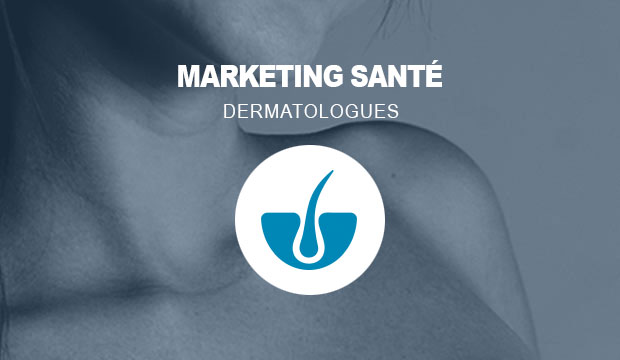 Marketing santé pour les dermatologues