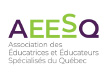 Association des Éducatrices et Éducateurs Spécialisés du Québec