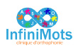 Clinique d'orthophonie Infini-Mots