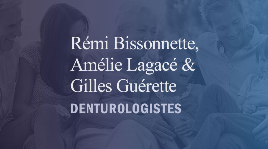  Rémi Bissonnette, Amélie Lagacé et Gilles Guérette, denturologistes