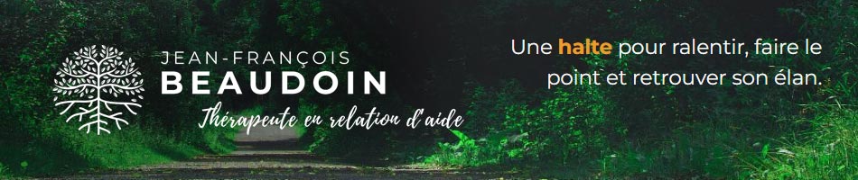 Jean-François Beaudoin - Thérapeute en relation d'aide