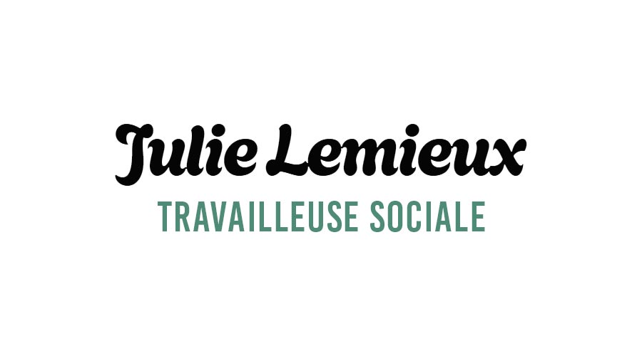 Julie Lemieux, travailleuse sociale