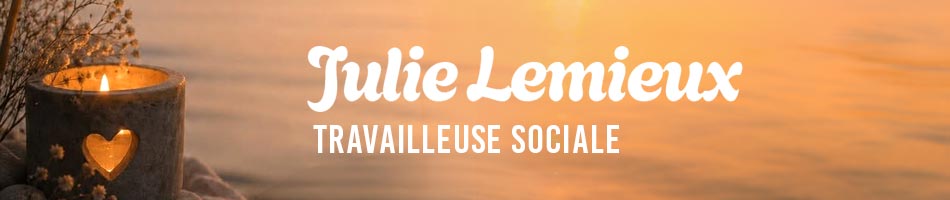 Julie Lemieux, travailleuse sociale