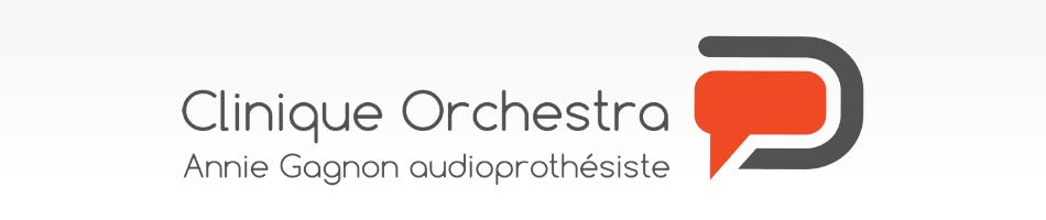 Clinique Orchestra Annie Gagnon audioprothésiste