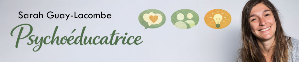 Sarah Guay-Lacombe, psychoéducatrice
